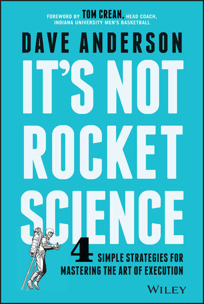Скачать книгу It's Not Rocket Science