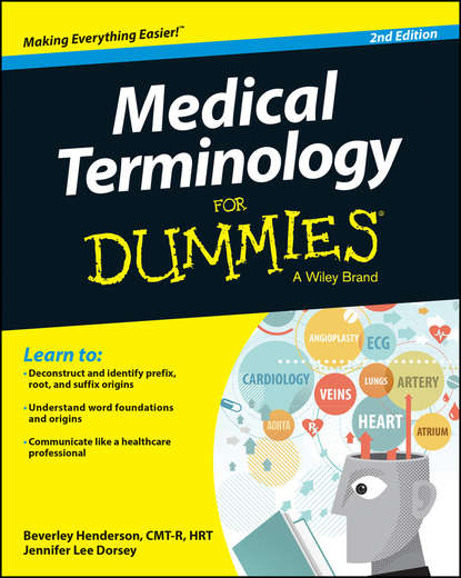Скачать книгу Medical Terminology For Dummies