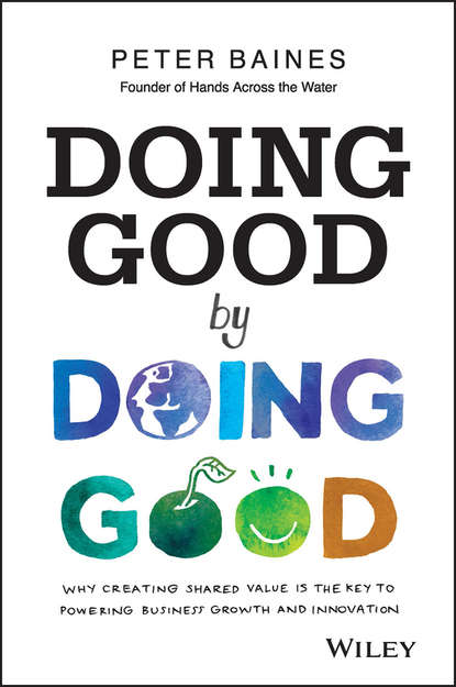Скачать книгу Doing Good By Doing Good