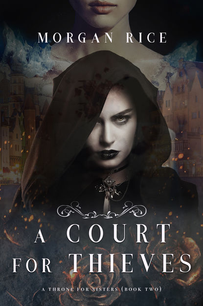 Скачать книгу A Court for Thieves