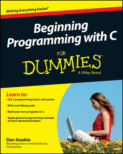 Скачать книгу Beginning Programming with C For Dummies