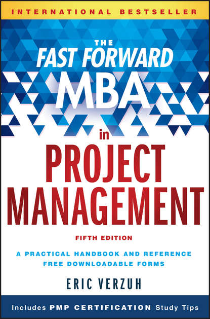Скачать книгу The Fast Forward MBA in Project Management