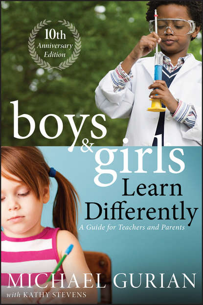 Скачать книгу Boys and Girls Learn Differently! A Guide for Teachers and Parents
