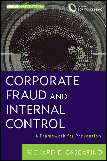 Скачать книгу Corporate Fraud and Internal Control. A Framework for Prevention