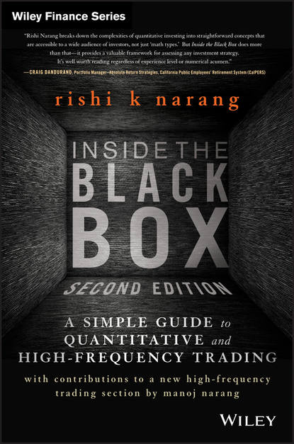 Скачать книгу Inside the Black Box. A Simple Guide to Quantitative and High Frequency Trading