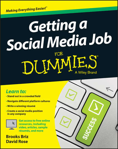 Скачать книгу Getting a Social Media Job For Dummies