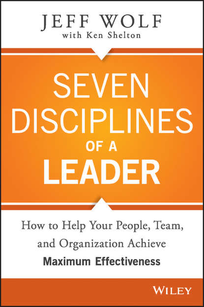Скачать книгу Seven Disciplines of A Leader
