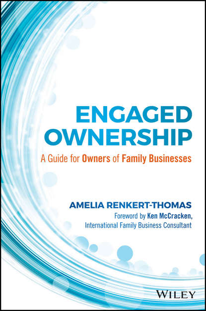 Скачать книгу Engaged Ownership. A Guide for Owners of Family Businesses