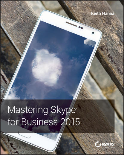 Скачать книгу Mastering Skype for Business 2015