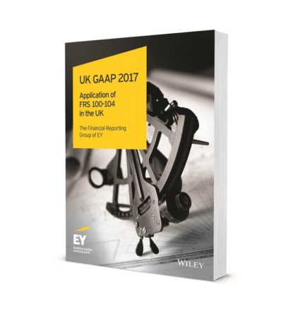 Скачать книгу UK GAAP 2017. Generally Accepted Accounting Practice under UK and Irish GAAP