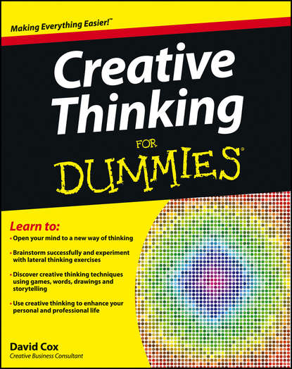 Скачать книгу Creative Thinking For Dummies