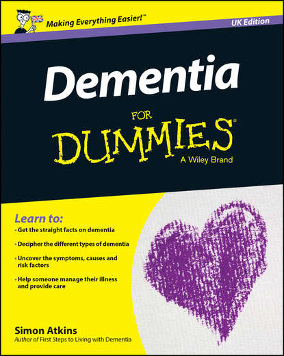 Скачать книгу Dementia For Dummies - UK