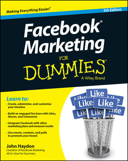 Скачать книгу Facebook Marketing For Dummies