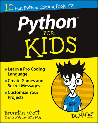 Скачать книгу Python For Kids For Dummies