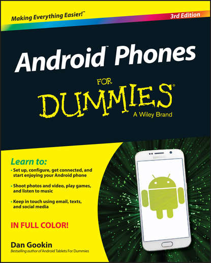 Скачать книгу Android Phones For Dummies