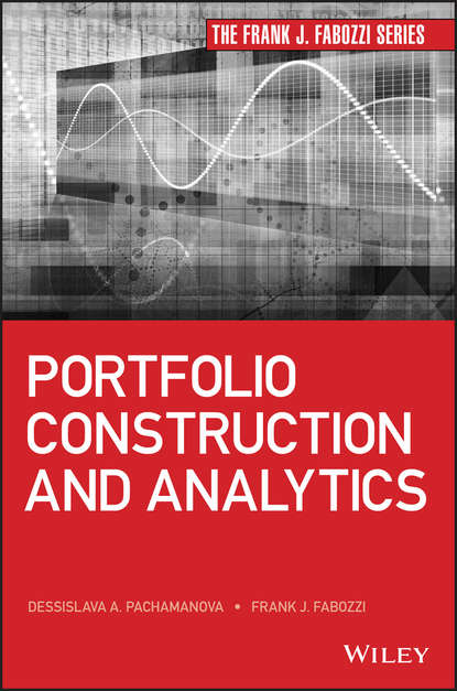 Скачать книгу Portfolio Construction and Analytics
