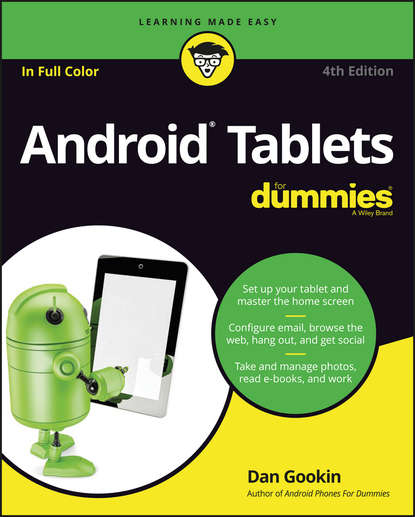 Скачать книгу Android Tablets For Dummies