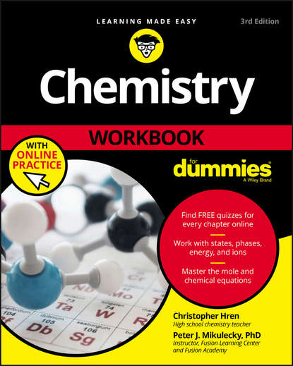 Скачать книгу Chemistry Workbook For Dummies