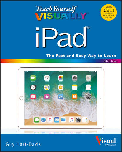 Скачать книгу Teach Yourself VISUALLY iPad