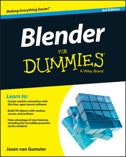 Скачать книгу Blender For Dummies