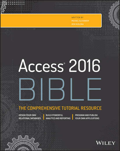 Скачать книгу Access 2016 Bible