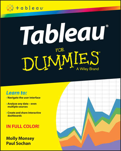 Скачать книгу Tableau For Dummies