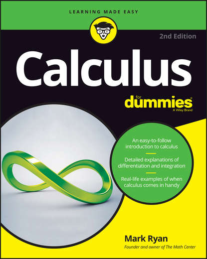 Скачать книгу Calculus For Dummies