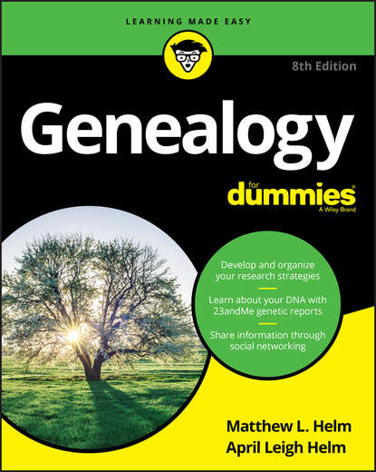 Скачать книгу Genealogy For Dummies