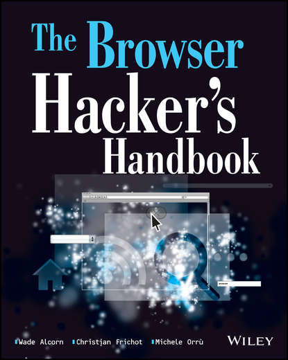 Скачать книгу The Browser Hacker's Handbook