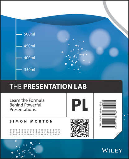 Скачать книгу The Presentation Lab. Learn the Formula Behind Powerful Presentations