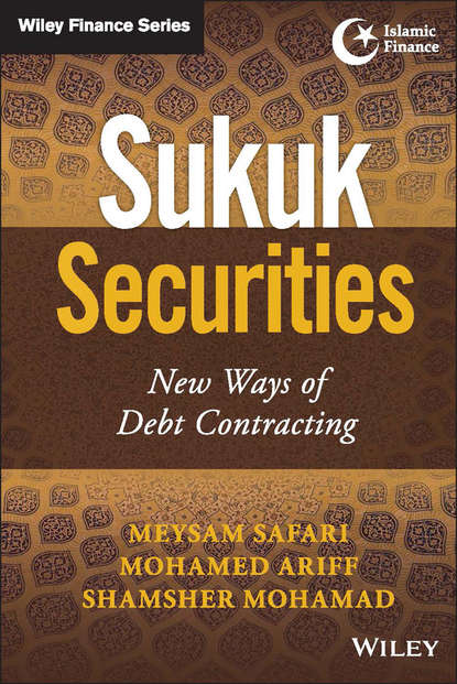 Скачать книгу Sukuk Securities. New Ways of Debt Contracting