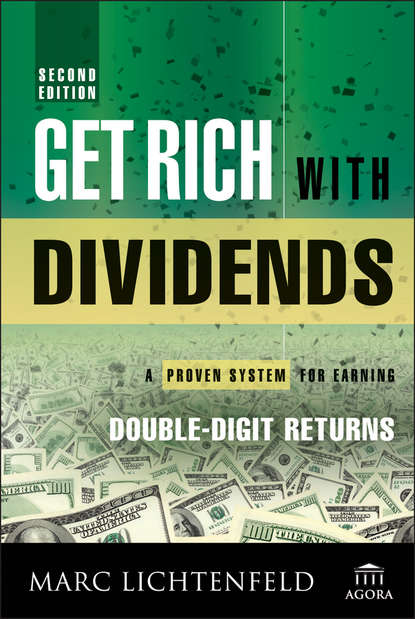 Скачать книгу Get Rich with Dividends. A Proven System for Earning Double-Digit Returns
