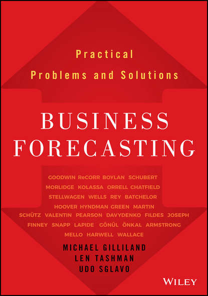 Скачать книгу Business Forecasting. Practical Problems and Solutions