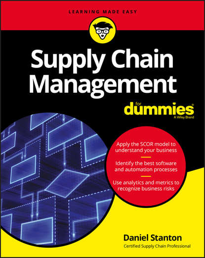 Скачать книгу Supply Chain Management For Dummies
