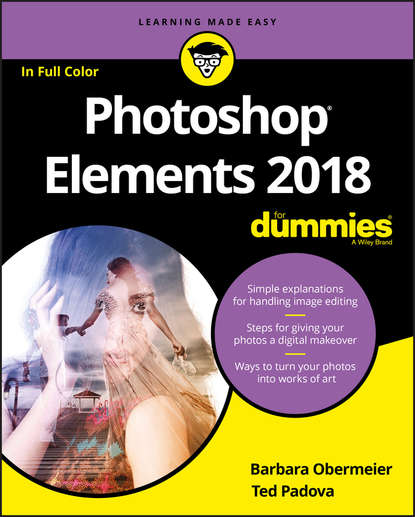 Скачать книгу Photoshop Elements 2018 For Dummies