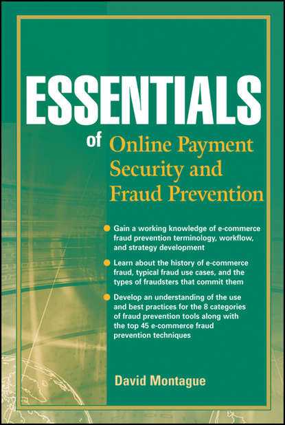 Скачать книгу Essentials of Online payment Security and Fraud Prevention