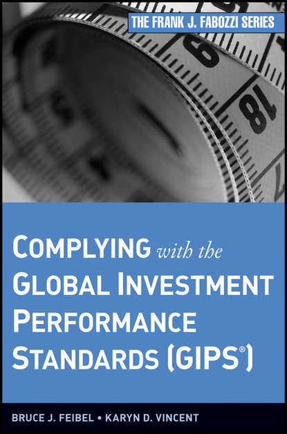 Скачать книгу Complying with the Global Investment Performance Standards (GIPS)