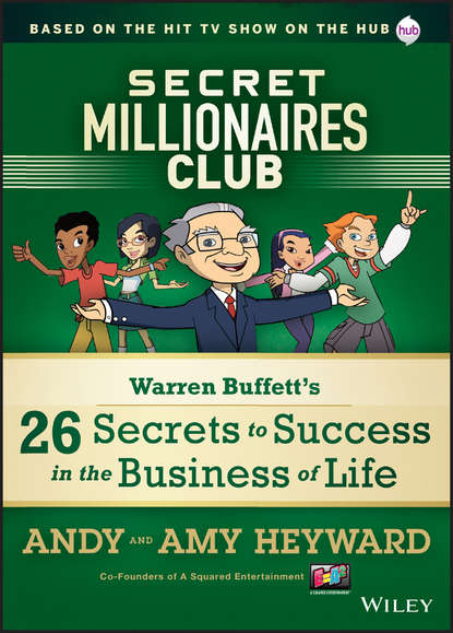Скачать книгу Secret Millionaires Club. Warren Buffett's 26 Secrets to Success in the Business of Life