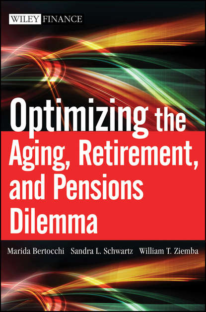 Скачать книгу Optimizing the Aging, Retirement, and Pensions Dilemma