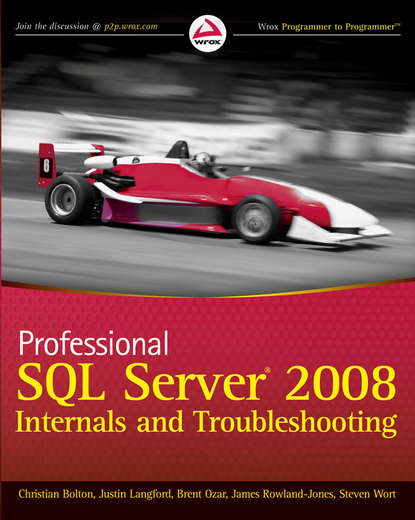 Скачать книгу Professional SQL Server 2008 Internals and Troubleshooting