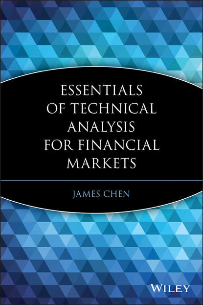 Скачать книгу Essentials of Technical Analysis for Financial Markets