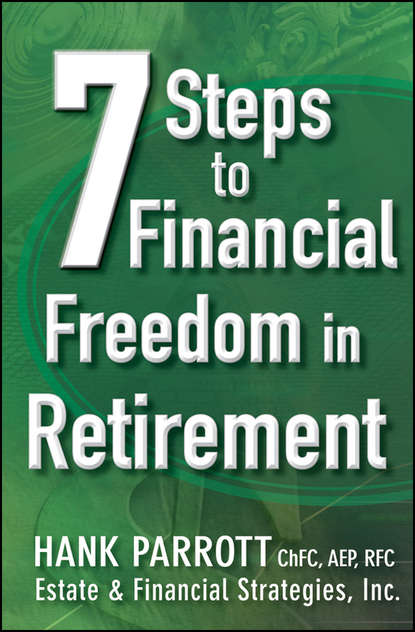 Скачать книгу Seven Steps to Financial Freedom in Retirement