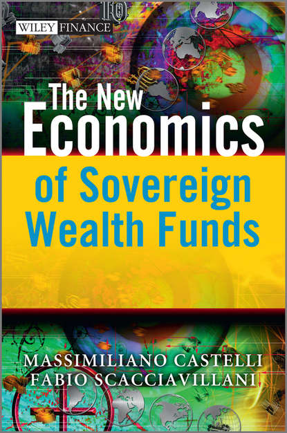 Скачать книгу The New Economics of Sovereign Wealth Funds