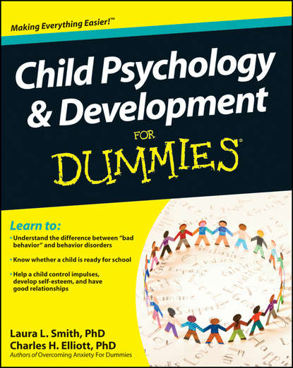 Скачать книгу Child Psychology and Development For Dummies