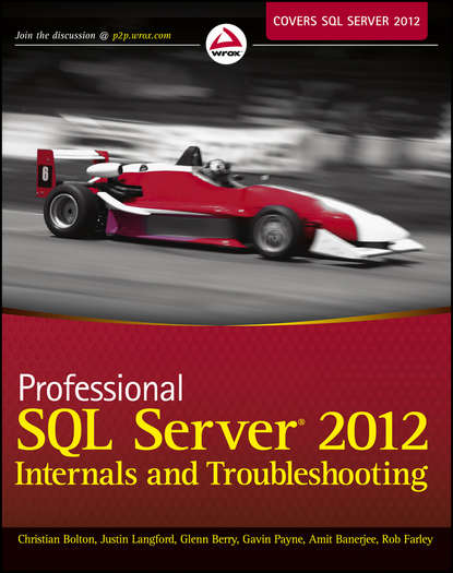 Скачать книгу Professional SQL Server 2012 Internals and Troubleshooting