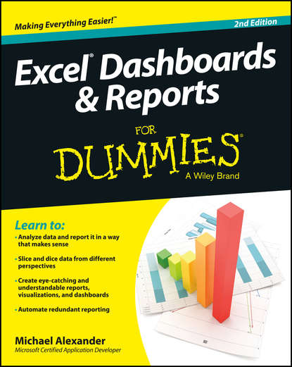 Скачать книгу Excel Dashboards and Reports For Dummies