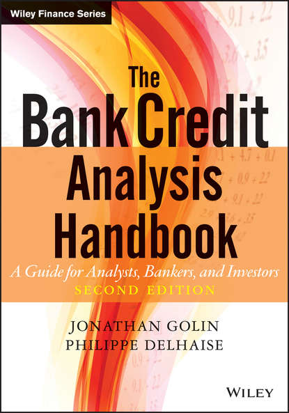 Скачать книгу The Bank Credit Analysis Handbook. A Guide for Analysts, Bankers and Investors