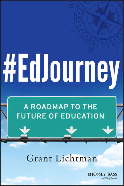 Скачать книгу #EdJourney. A Roadmap to the Future of Education
