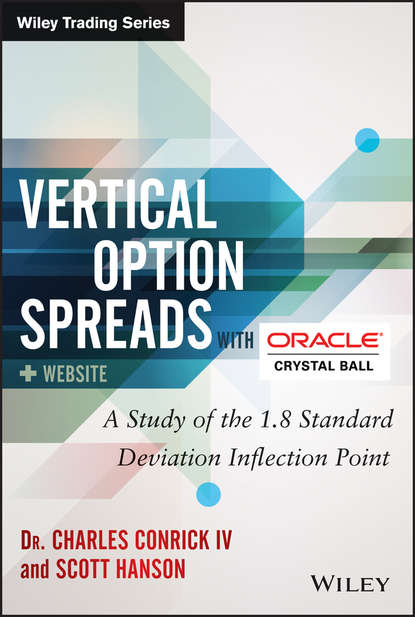 Скачать книгу Vertical Option Spreads. A Study of the 1.8 Standard Deviation Inflection Point