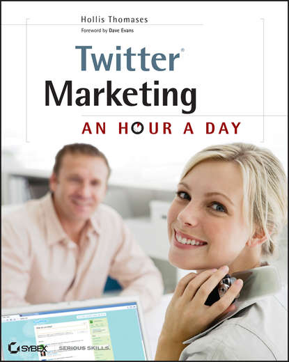 Скачать книгу Twitter Marketing. An Hour a Day